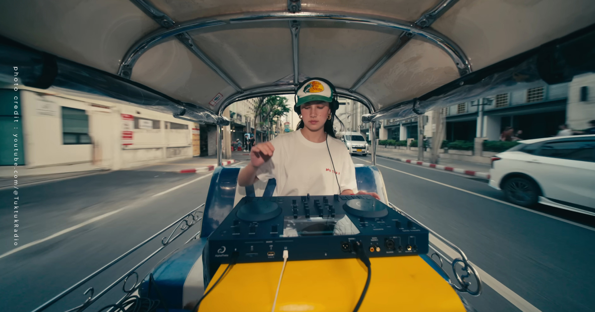 Tuktuk Radio ดีเจมิกซ์เพลงบนรถตุ๊กตุ๊ก ตะลุยรอบกรุงเทพฯ